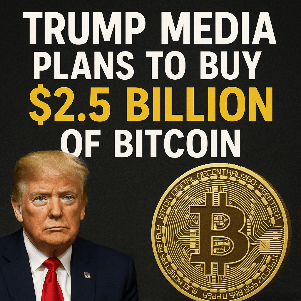 Trump is buying $2.5 billion worth of Bitcoin